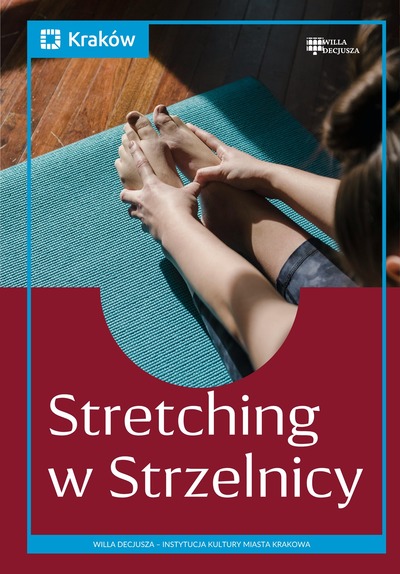 Plakat wydarzenia Stretching w Strzelnicy na Woli