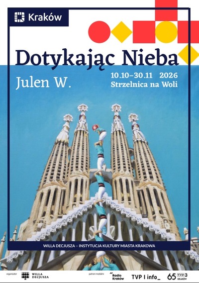 Plakat wydarzenia Wystawa w Strzelnicy na Woli "Dotykając nieba" | Julen W. 